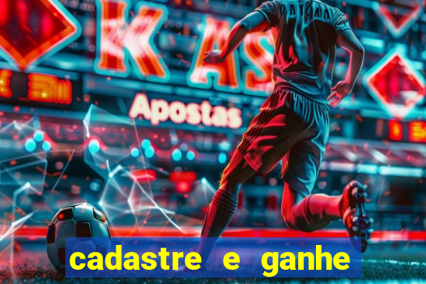 cadastre e ganhe 20 reais